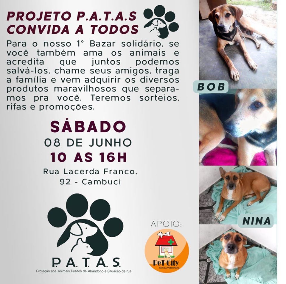 Bazar do projeto Patas, vamos lá ajudar!!!